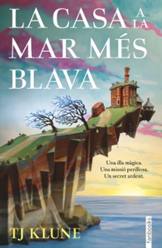 La Casa A La Mar Mes Blava (Edición En Catalán)