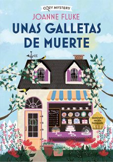 Unas Galletas De Muerte (Serie Hannah Swensen 1)