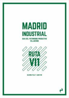 Madrid Industrial (Villaverde 1)