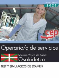 Operario De Servicios. Servicio Vasco De Saludosakidetza. Test Y Simulacros De Examen