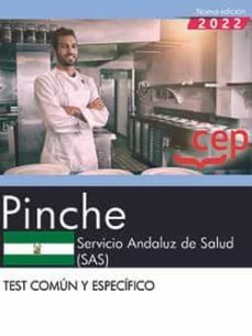Pinche. Servicio Andaluz De Salud (Sas). Test Común Y Específico