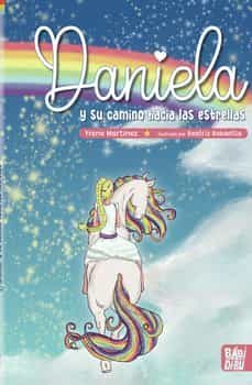 Daniela Y Su Camino Hacia Las Estrellas