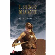 El Silencio De La Noche