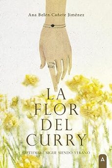 La Flor Del Curry. Semptiembre Sigue Siendo Verano