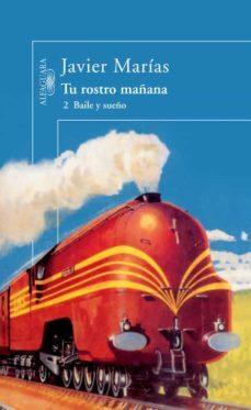 Tu Rostro Mañana 2: Baile Y Sueño
