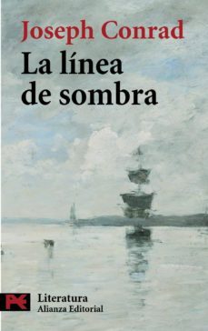La Linea De Sombra: Una Confesion
