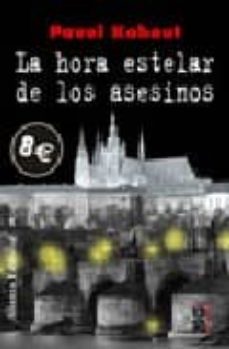 La Hora Estelar De Los Asesinos