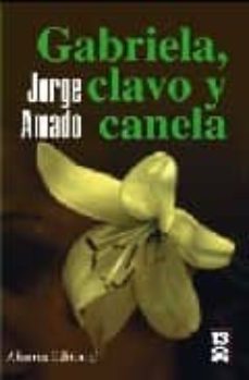 Gabriela, Clavo Y Canela