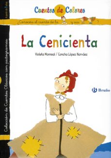 La Cenicienta; Las Hermanastras De Cenicienta (Cuentos De Colores Nº 2)