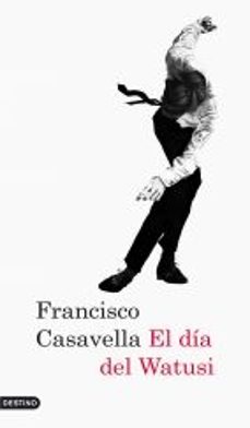 El Dia Del Watusi