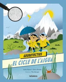 Geodetectius 1. El Cicle De L Aigua (Edición En Catalán)