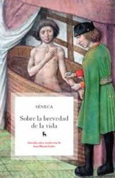 Sobre La Brevedad De La Vida