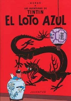 Tintin: El Loto Azul (14ª Ed.)