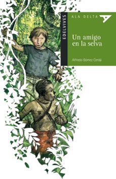 Un Amigo En La Selva