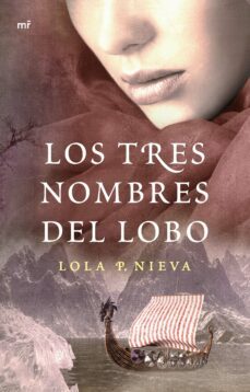 Los Tres Nombres Del Lobo