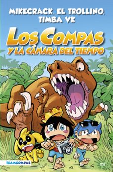 Los Compas Y La Camara Del Tiempo
