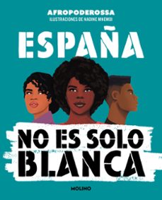 España No Es Solo Blanca