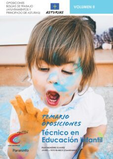 Temario Oposiciones Bolsa De Trabajo Para Tecnicos De Educacion Infantil.ayuntamientos De Asturias Y Principado De Asturias Volii