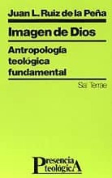 Imagen De Dios Antropologia Teologica Fundamental