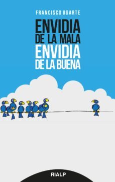 Envidia De La Mala, Envidia De La Buena