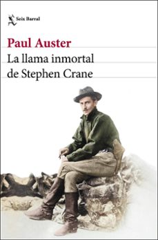 La Llama Inmortal De Stephen Crane