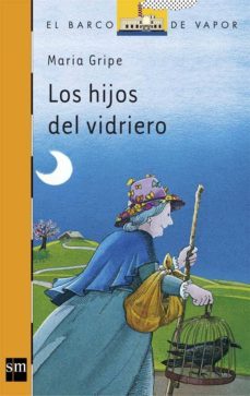 Los Hijos Del Vidriero (10ª Ed.)