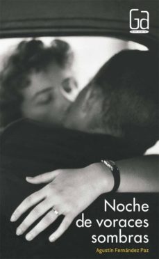 Noche De Voraces Sombras