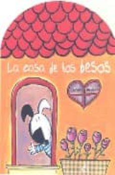 La Casa De Los Besos