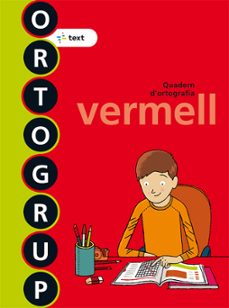 Ortogrup Vermell. Q. D Ortografia I Dictats 5 5º Primaria Ed 2013 Catala (Edición En Catalán)