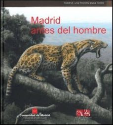 Madrid Antes Del Hombre