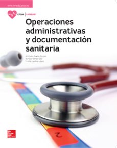 Operaciones Administrativas Y Documentación Sanitaria. Edición 2017