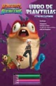 Monstruos Contra Alienigenas: Libro De Plantillas (Monstruos Cont Ra Alienigenas)