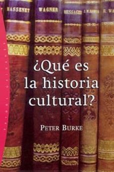 ¿Que Es La Historia Cultural?