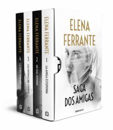 Saga Dos Amigas (La Amiga Estupenda; Un Mal Nombre; Las Deudas Del Cuerpo; La Niña Perdida)