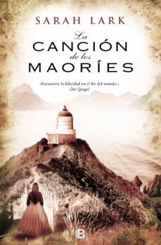 La Cancion De Los Maories (Trilogia De Nueva Zelanda 2)