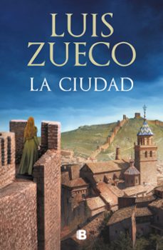 La Ciudad (Trilogia Medieval 2)
