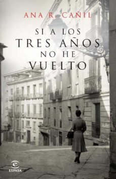 Si A Los Tres Años No He Vuelto