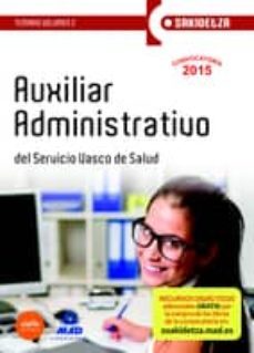 Auxiliar Administrativo De Osakidetza-Servicio Vasco De Salud Temario Volumen 2