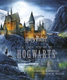 Harry Potter: La Guia Pop-Up De Hogwarts