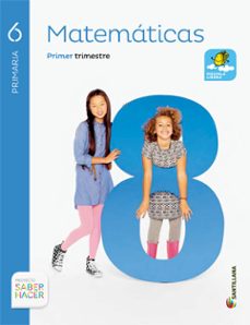 Matematicas 6º Primaria Saber Hacer Trimestral Ed 2015 Cast