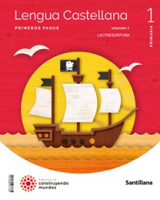 Lengua 1º Educacion Primaria Paso A Paso Pauta Construyendo Mundos Ed.2022