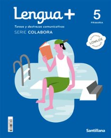 Lengua 5º Educacion Primaria + Colabora Ed 2022