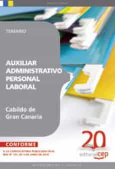 Auxiliar Administrativo (Personal Laboral) Del Cabildo Insular De Gran Canaria: Temario