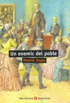 Un Enemic Del Poble (Aula Literaria) (Edición En Catalán)