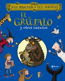 El Grufalo Y Otros Cuentos