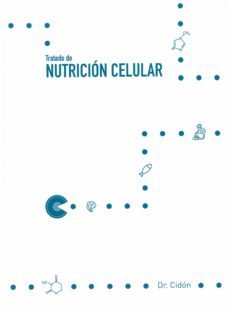 Tratado De Nutricion Celular