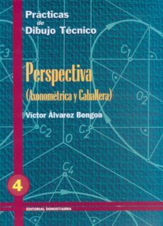 Practicas De Dibujo Tecnico, Nº 4 Perspectiva