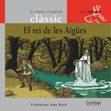 El Rei De Les Aigues (Edición En Catalán)