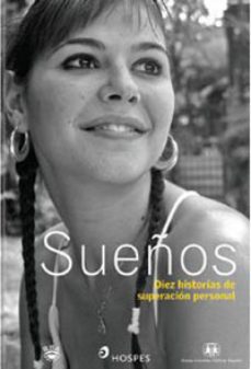 Sueños:10 Historias De Superacion Personal