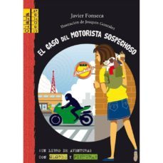 El Caso Del Motorista Sospechoso